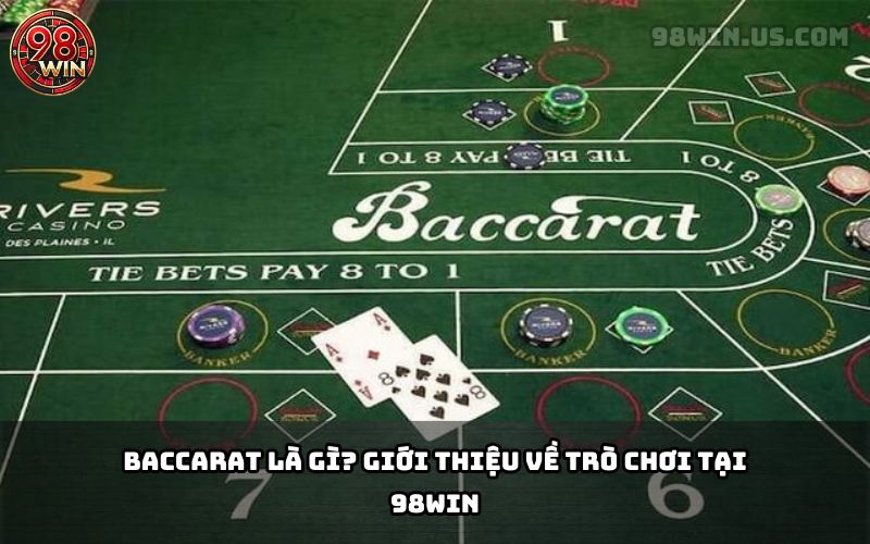 Baccarat 98Win
